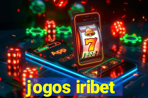 jogos iribet